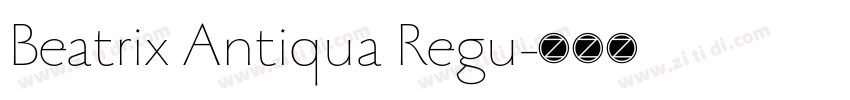 Beatrix Antiqua Regu字体转换